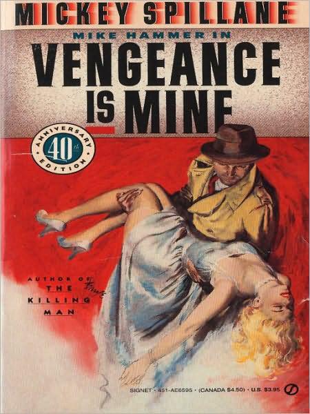 [Mike Hammer 03] - Vengeance Is Mine by Mickey Spillane