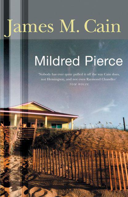 Mildred Pierce by Cain, James M.