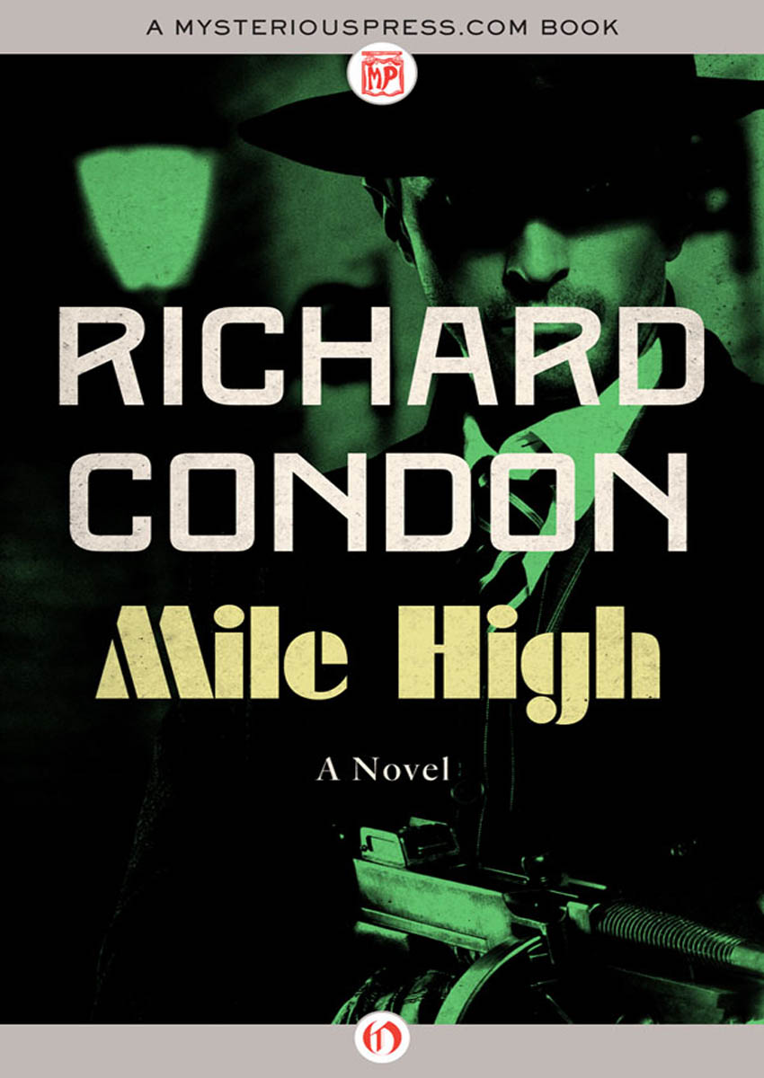 Mile High by Richard Condon