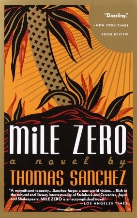 Mile Zero by Sanchez, Thomas