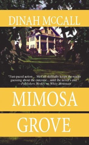Mimosa Grove (2004) by Sharon Sala