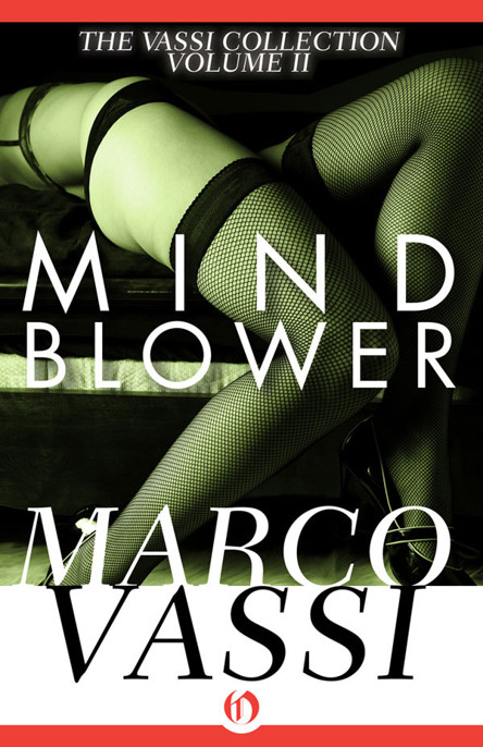 Mind Blower by Marco Vassi