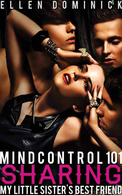 Mind Control 101 by Ellen Dominick