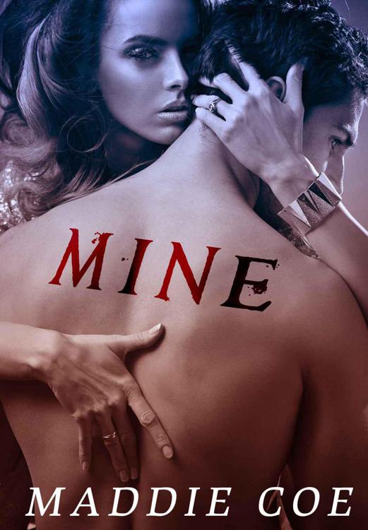 Mine by Coe, Maddie