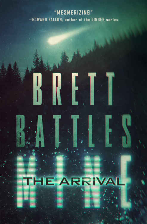 Mine: The Arrival by Brett Battles