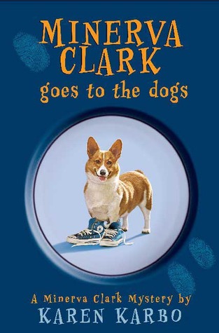 Minerva Clark Goes to the Dogs (2006)