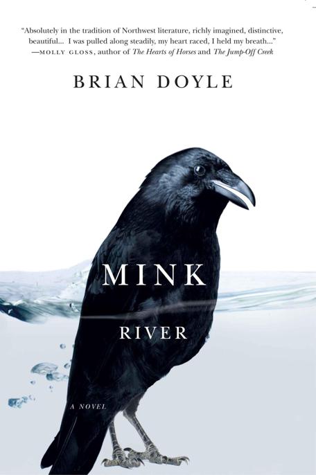 Mink River: A Novel by Doyle, Brian