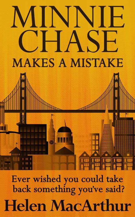 Minnie Chase Makes a Mistake by Helen MacArthur