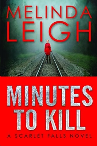 Minutes to Kill by Melinda Leigh