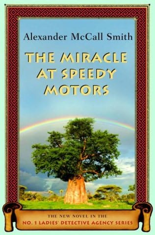 Miracle at Speedy Motors by Smith, Alexander Mccall