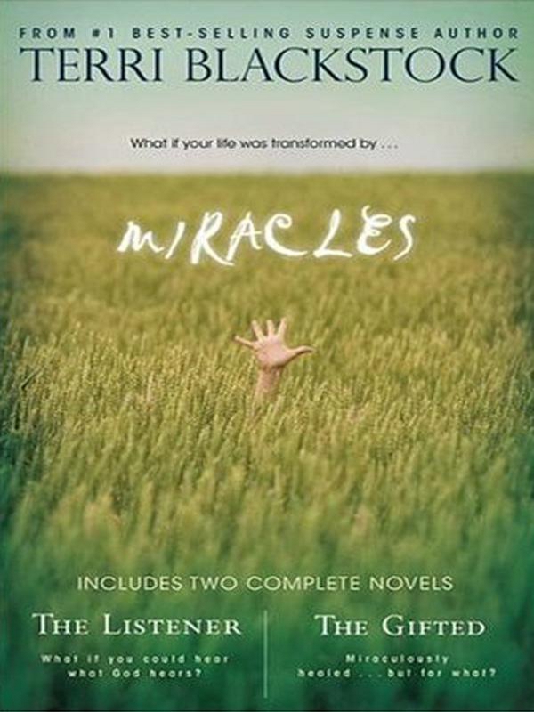 Miracles (2010) by Terri Blackstock