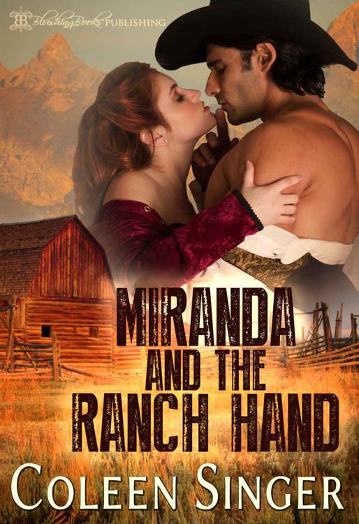 Miranda And The Ranch Hand (Domestic Discipline Romance)