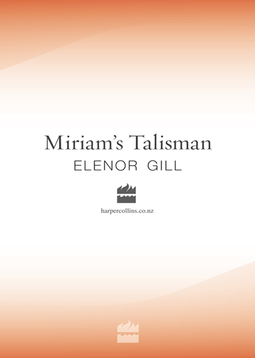 Miriam's Talisman by Elenor Gill