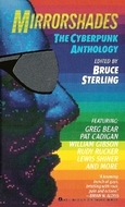 Mirrorshades: The Cyberpunk Anthology (1988) by Greg Bear