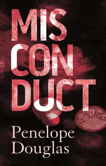 Misconduct by Penelope Douglas