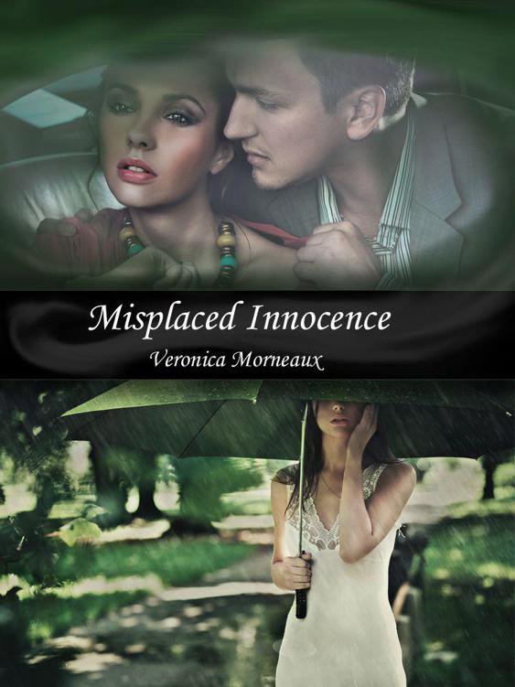 Misplaced Innocence by Morneaux, Veronica