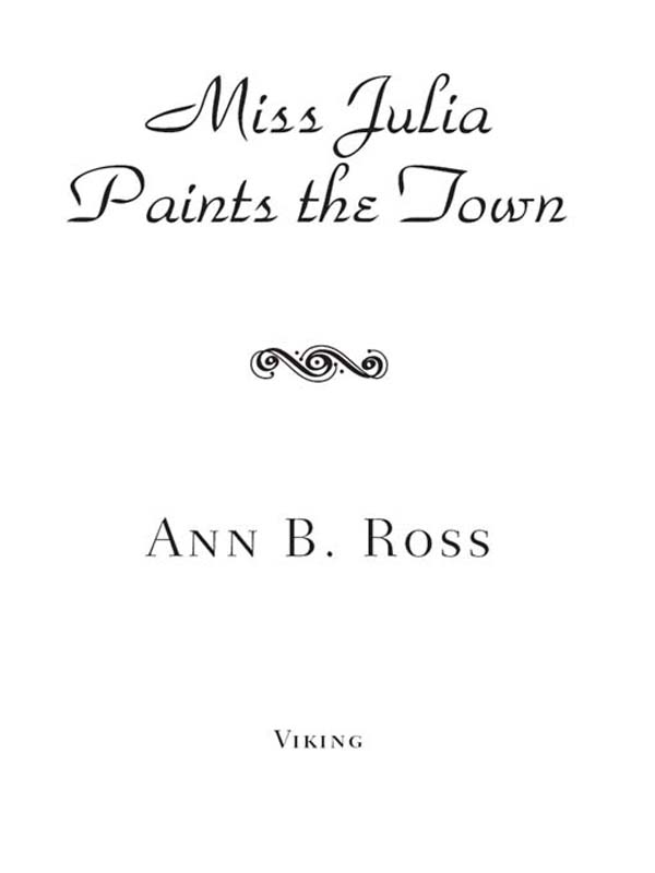 Miss Julia Paints the Town (2010) by Ann B. Ross