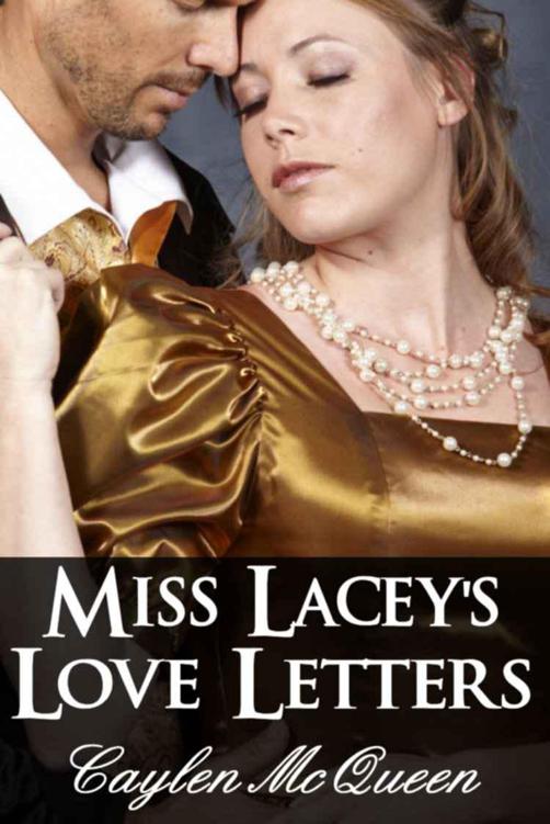 Miss Lacey's Love Letters by McQueen, Caylen