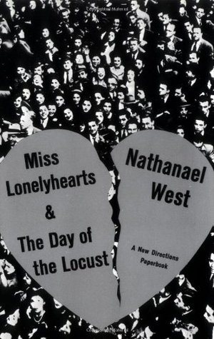 Miss Lonelyhearts / The Day of the Locust (1969) by Nathanael West