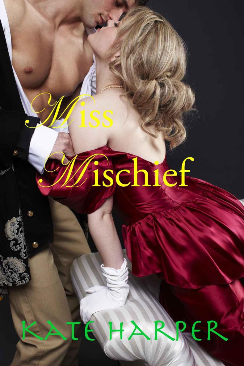 Miss Mischief - A Regency Romance