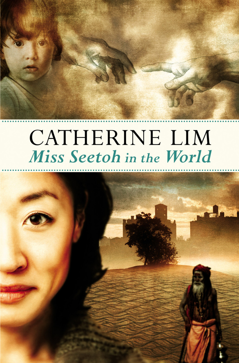 Miss Seetoh in the World by Catherine Lim