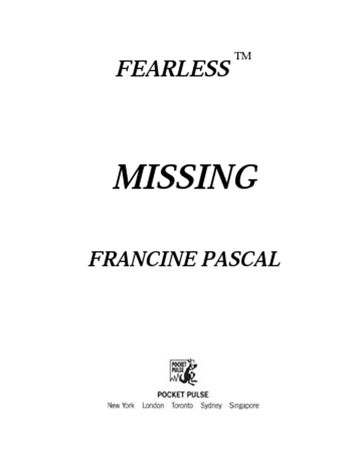 Missing (2001) by Francine Pascal