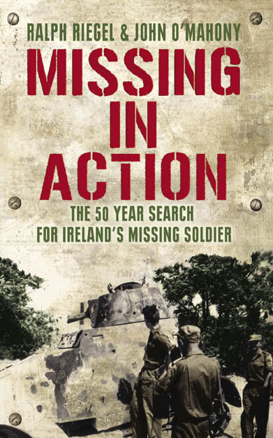 Missing in Action by Ralph Riegel