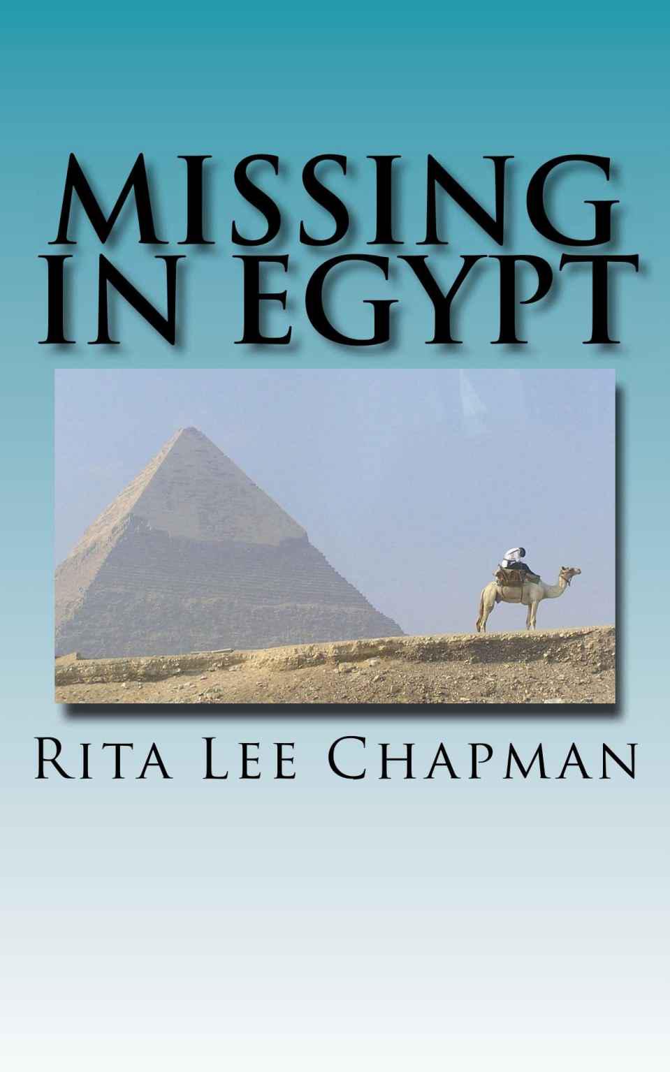 Missing in Egypt by Rita Lee Chapman
