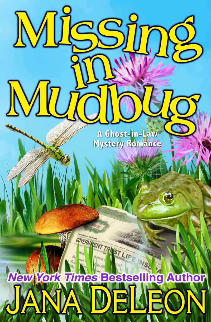 Missing in Mudbug (Ghost-in-Law Mystery/Romance Series)