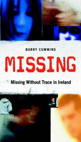 Missing: Missing Without Trace in Ireland (2003)