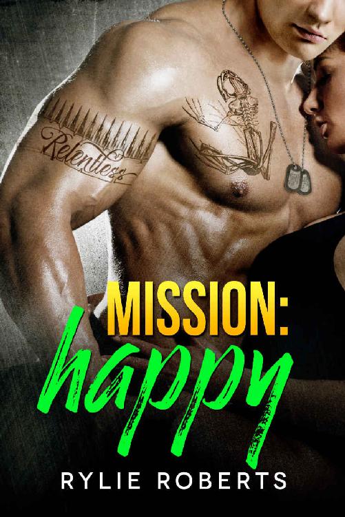 Mission Happy (A Texas Desires Novel Book 3) by Rylie Roberts