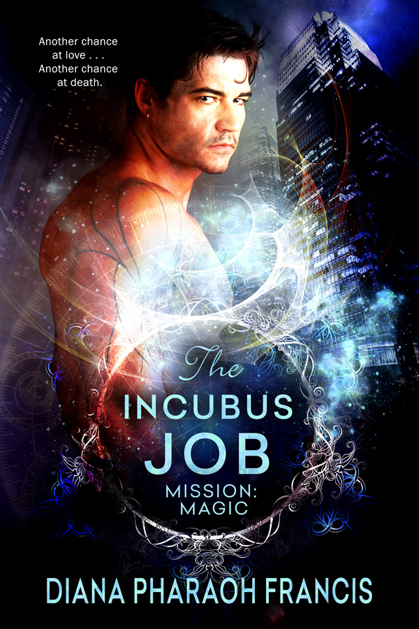 mission magic 01 - the incubus job by francis, diana pharaoh