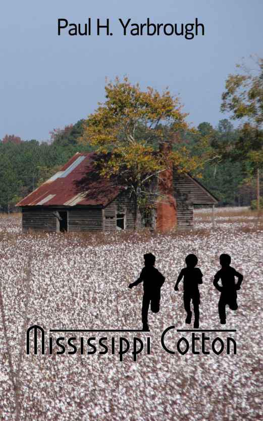 Mississippi Cotton by Paul H. Yarbrough