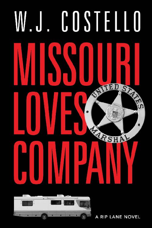 Missouri Loves Company (Rip Lane Book 1) by W.J. Costello