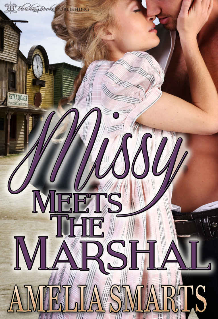 Missy Meets the Marshal (Lone Star Love Book 2)