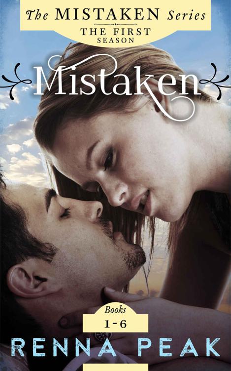 MISTAKEN - The Complete First Season by Peak, Renna