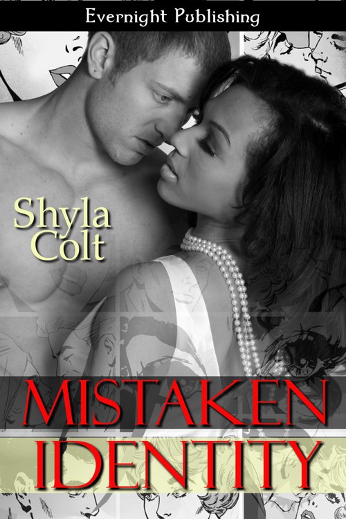 Mistaken Identity by Shyla Colt