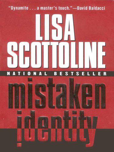 Mistaken Identity by Scottoline, Lisa