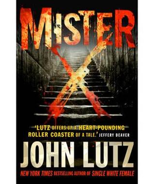 Mister X. John Lutz (2012) by John Lutz