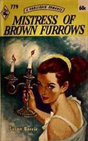 Mistress of Brown Furrows by Susan Barrie