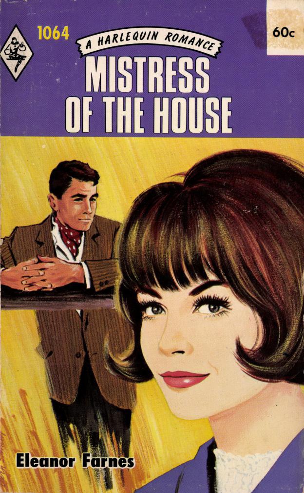 Mistress of the House by Eleanor Farnes