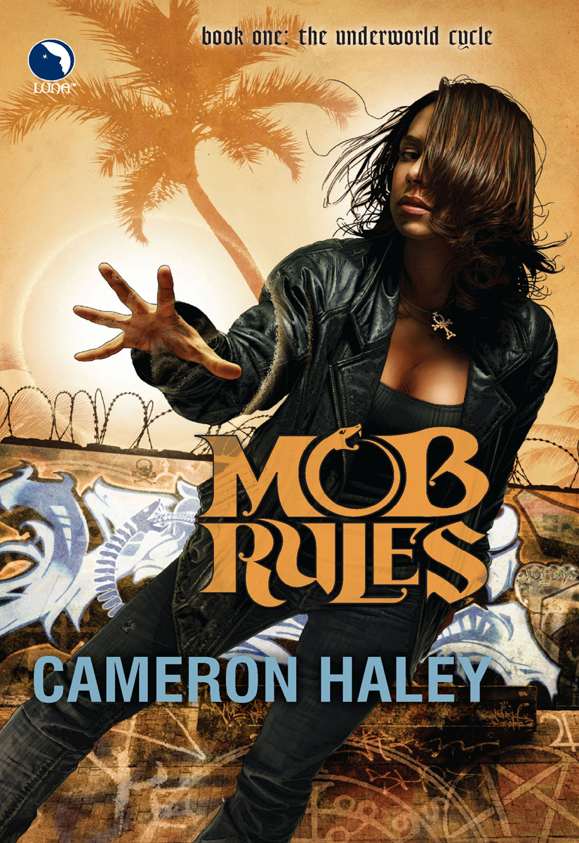 Mob Rules (2010) by Cameron Haley