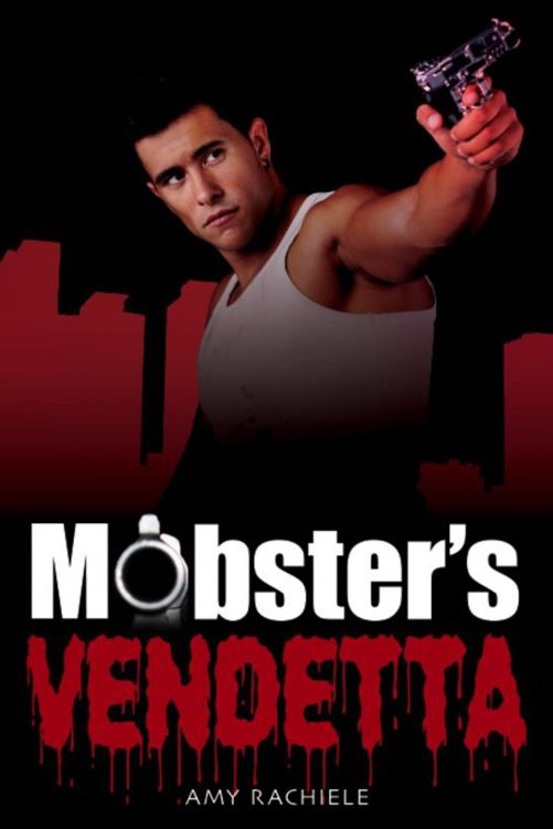 Mobster's Vendetta by Rachiele, Amy