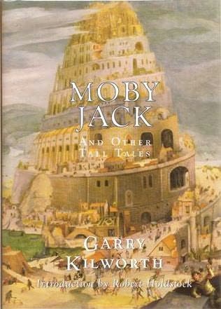 Moby Jack & Other Tall Tales by Garry Kilworth