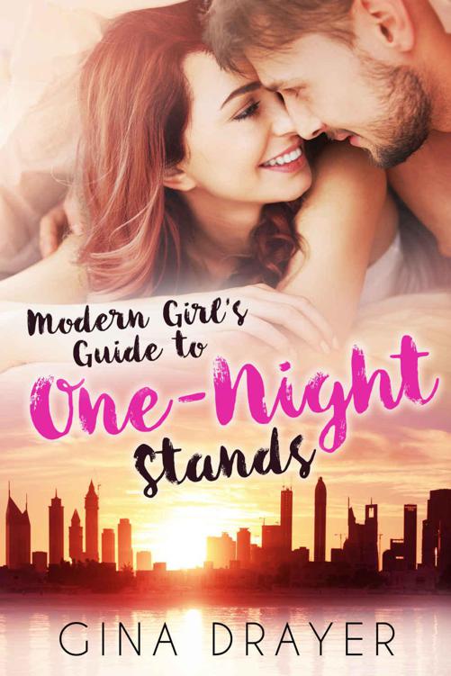 Modern Girl's Guide to One-Night Stands by DRAYER, GINA