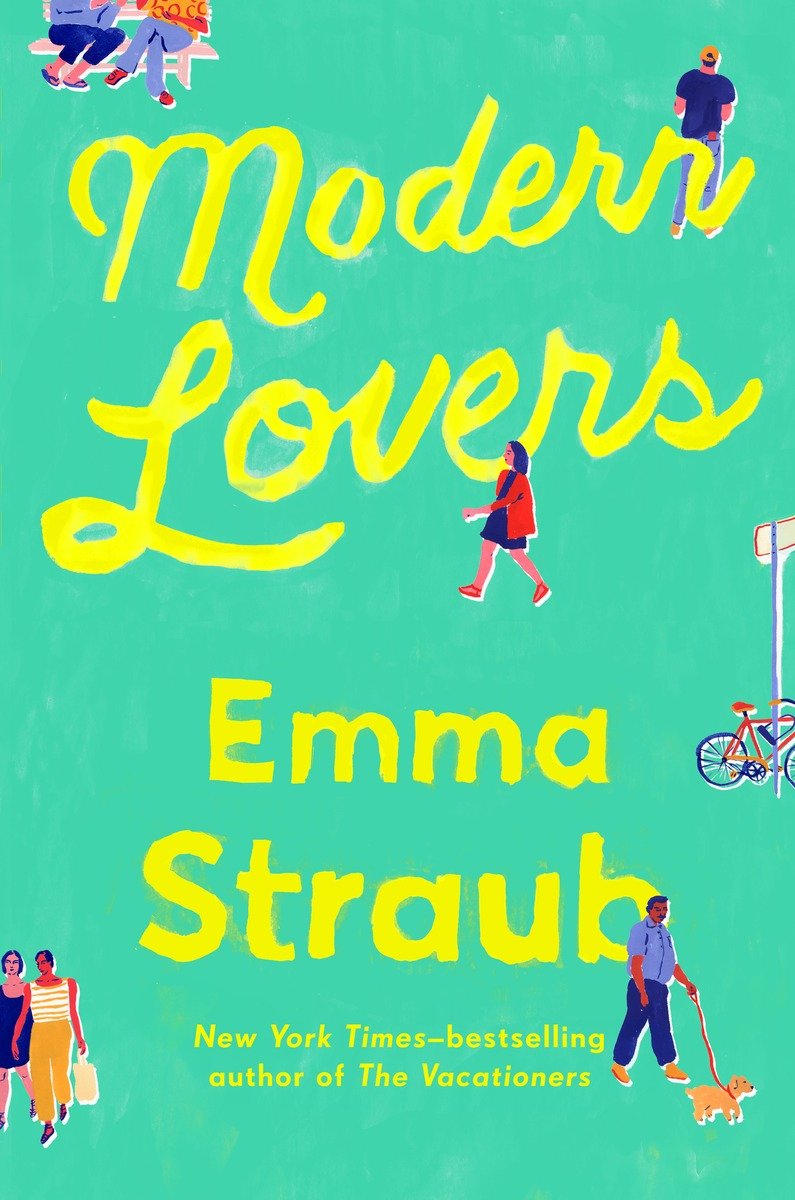 Modern Lovers by Emma Straub