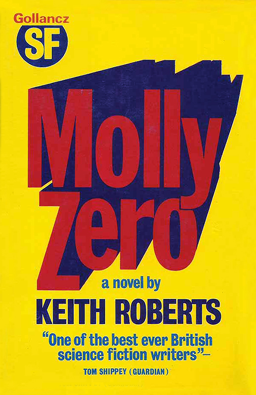 Molly Zero (2016) by Keith Roberts