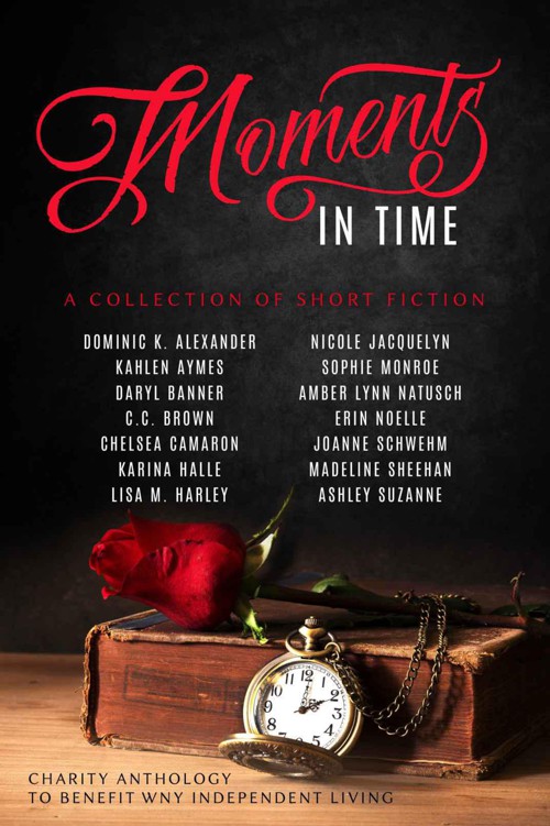 Moments In Time: A Collection of Short Fiction by Alexander, Dominic K.