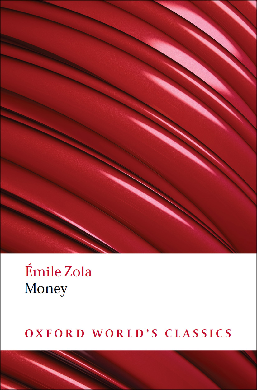 Money (Oxford World’s Classics) (2014) by Émile Zola