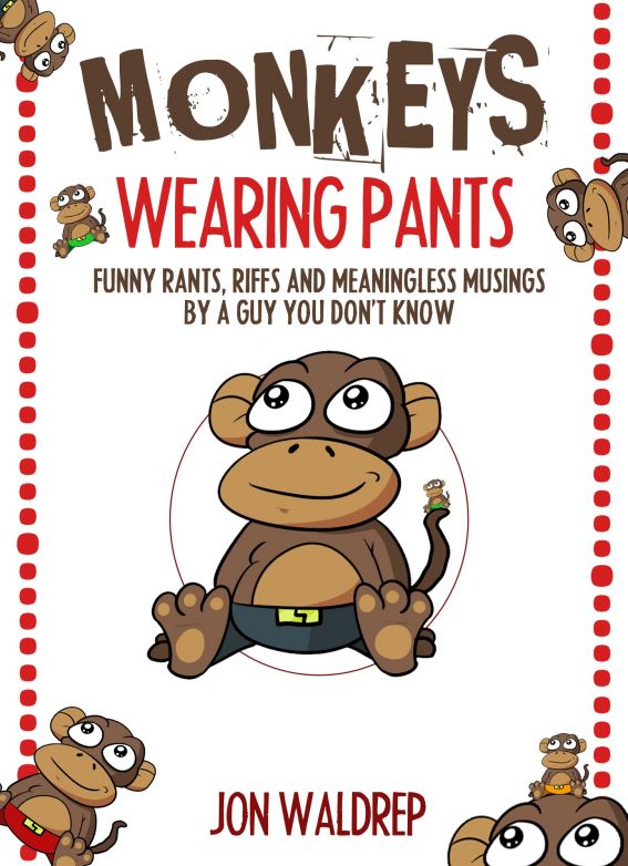 Monkeys Wearing Pants